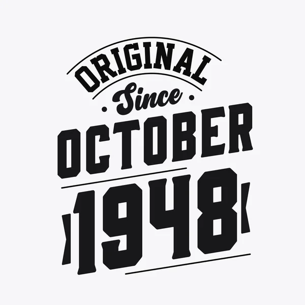 Geboren Oktober 1948 Retro Vintage Verjaardag Origineel Sinds Oktober 1948 — Stockvector
