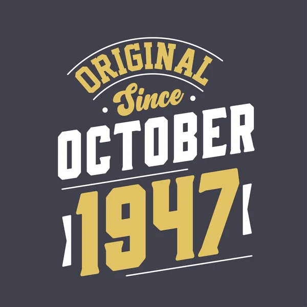 Asli Sejak Oktober 1947 Lahir Oktober 1947 Retro Vintage Ulang - Stok Vektor