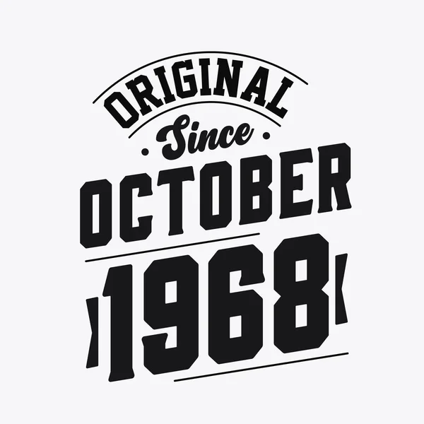 Geboren Oktober 1968 Retro Vintage Verjaardag Origineel Sinds Oktober 1968 — Stockvector