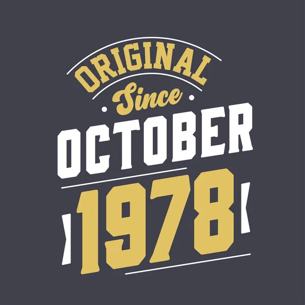 Orijinal Ekim 1978 Den Beri Doğum Ekim 1978 Retro Vintage — Stok Vektör