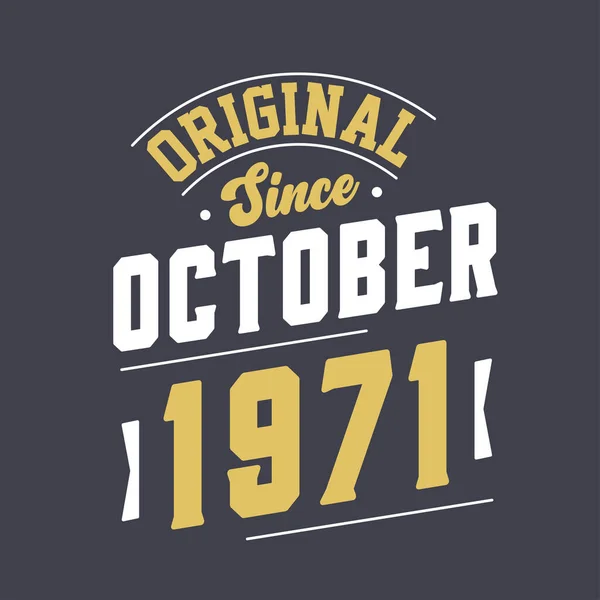 Orijinal Ekim 1971 Den Beri Doğum Tarihi Ekim 1971 Retro — Stok Vektör