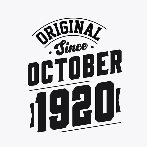Nascido Outubro 1920 Retro Vintage Birthday Original October 1920 —  Vetores de Stock