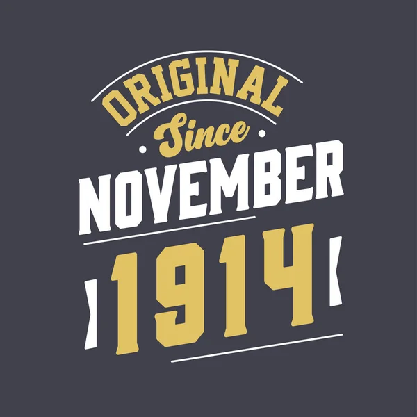 Ursprunglig Sedan November 1914 Född November 1914 Retro Vintage Födelsedag — Stock vektor