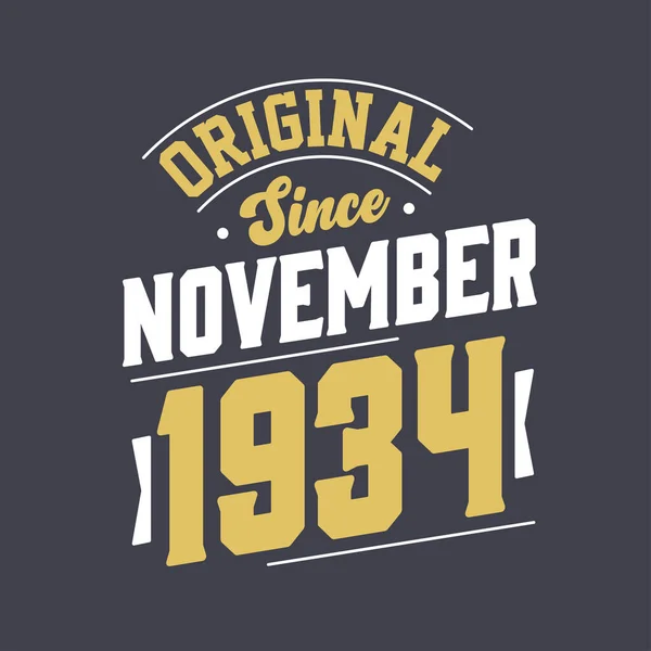 Original Desde Novembro 1934 Nascido Novembro 1934 Retro Vintage Aniversário — Vetor de Stock