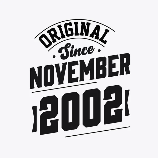 Urodzony Listopadzie 2002 Roku Retro Vintage Birthday Oryginalny Tekst November — Wektor stockowy