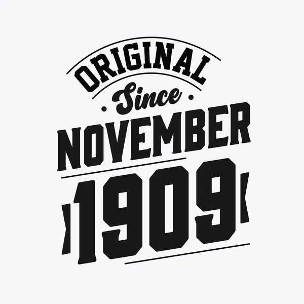 Nato Nel Novembre 1909 Retro Vintage Birthday Originale Dal Novembre — Vettoriale Stock