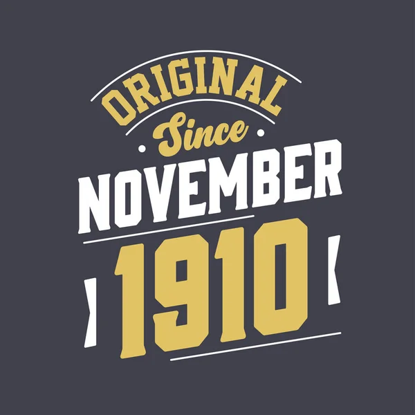 Original November 1910 Born November 1910 Retro Vintage Birthday — Stock Vector