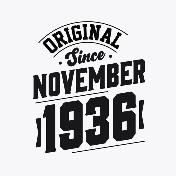 Born November 1936 Retro Vintage Birthday Original November 1936 — Stock Vector