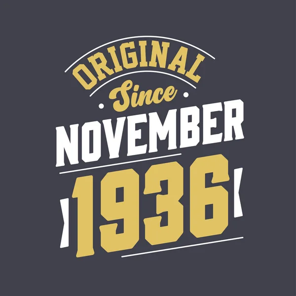 Original November 1936 Born November 1936 Retro Vintage Birthday — Stock Vector