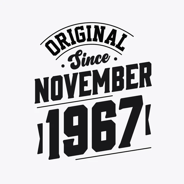 Born November 1967 Retro Vintage Birthday Original November 1967 — Stock Vector