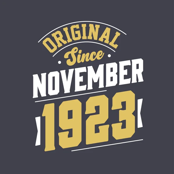 Original November 1923 Born November 1923 Retro Vintage Birthday — Stock Vector