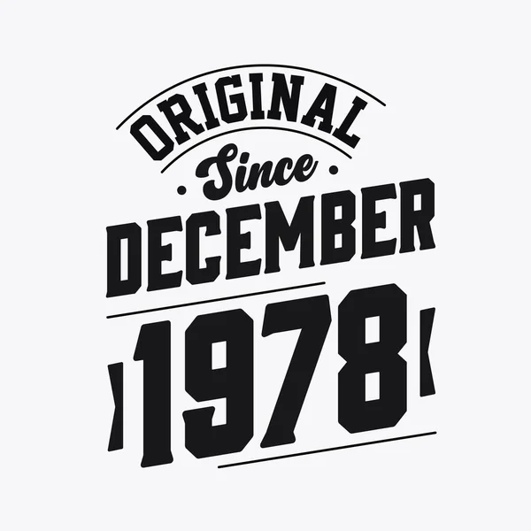 Born December 1978 Retro Vintage Birthday Original December 1978 — Stock Vector