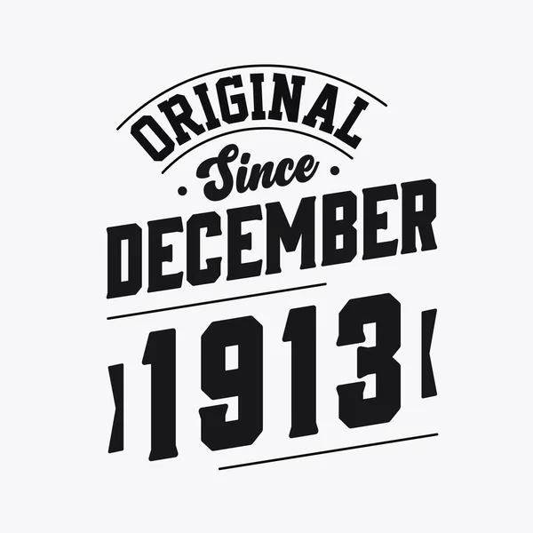 Doğum Tarihi Aralık 1913 Retro Vintage Birthday Orijinal Aralık 1913 — Stok Vektör