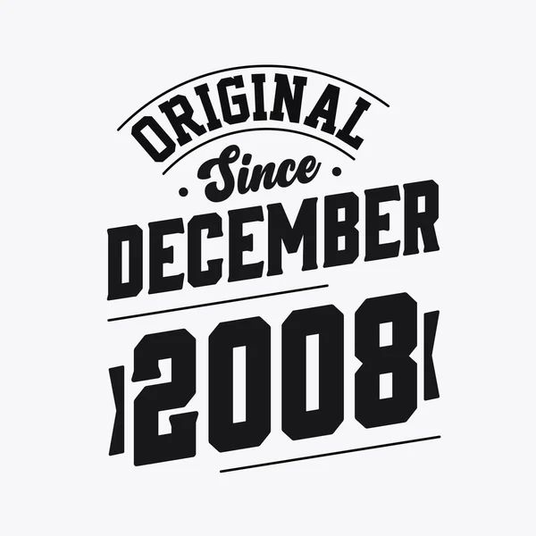 Urodzony Grudniu 2008 Roku Retro Vintage Birthday Oryginalny Tekst December — Wektor stockowy