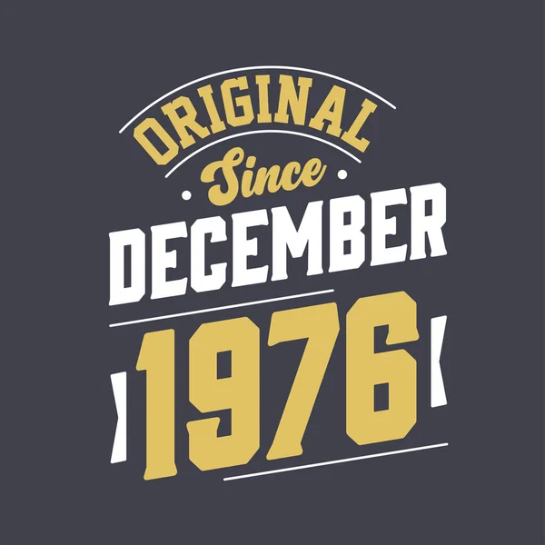 Classic December 1976 Born December 1976 Retro Vintage Birthday — Stock Vector
