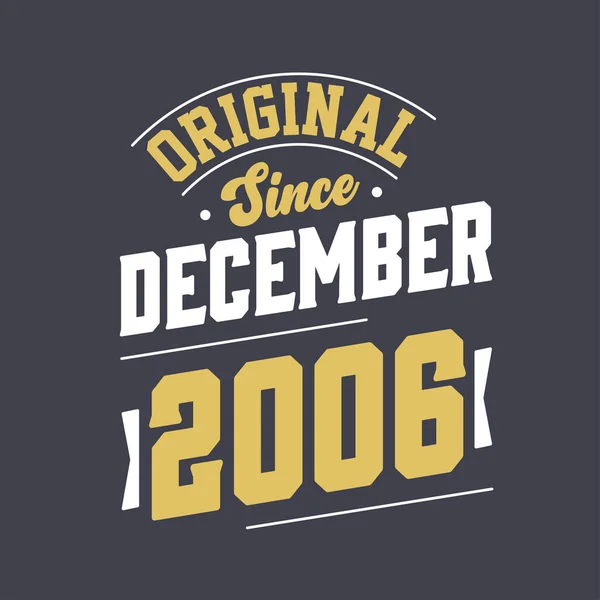 Klasyczny Grudnia 2006 Roku Urodzony Grudniu 2006 Retro Vintage Birthday — Wektor stockowy