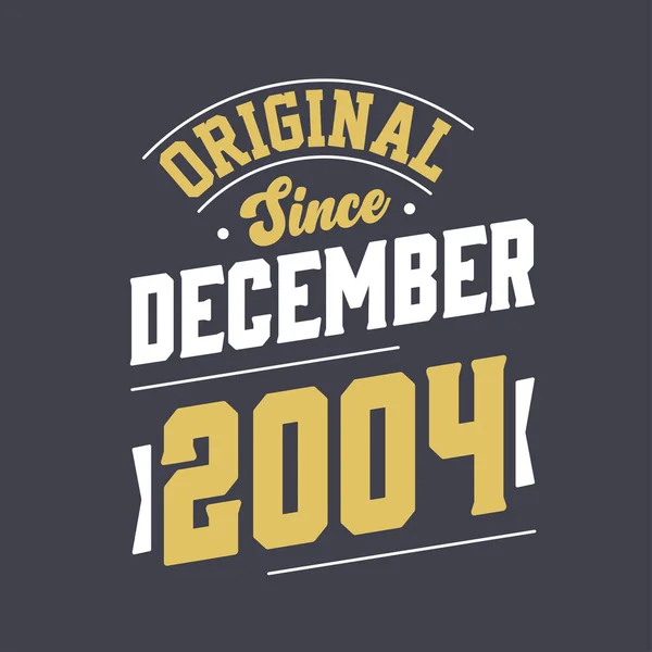 Klasyczny Grudnia 2004 Roku Urodzony Grudniu 2004 Retro Vintage Birthday — Wektor stockowy