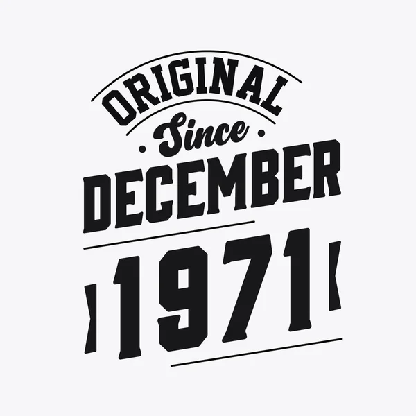 Born December 1971 Retro Vintage Birthday Original December 1971 — Stock Vector