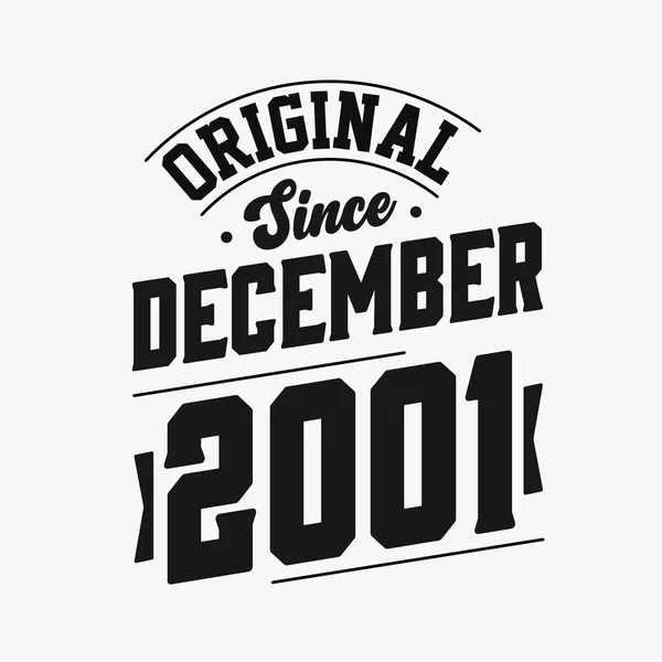 Décembre 2001 Retro Vintage Anniversaire Original Depuis Décembre 2001 — Image vectorielle
