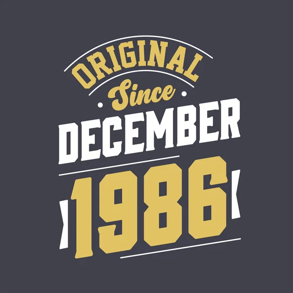 Clássico Desde Dezembro 1986 Nascido Dezembro 1986 Retro Vintage Birthday —  Vetores de Stock