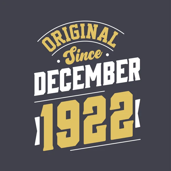 Clásico Desde Diciembre 1922 Nacido Diciembre 1922 Retro Vintage Cumpleaños — Archivo Imágenes Vectoriales