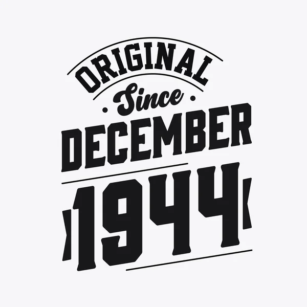 Geboren December 1944 Retro Vintage Verjaardag Origineel Sinds December 1944 — Stockvector