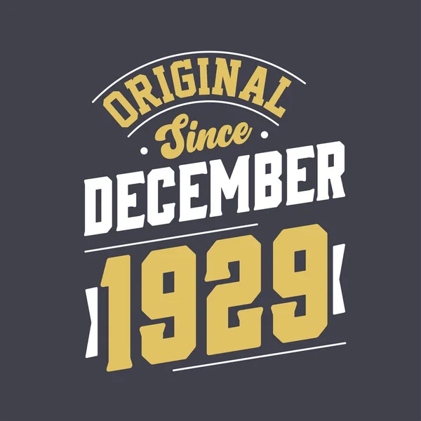 Clássico Desde Dezembro 1929 Nascido Dezembro 1929 Retro Vintage Aniversário — Vetor de Stock