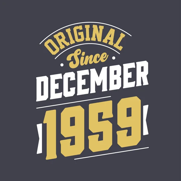 Clássico Desde Dezembro 1959 Nascido Dezembro 1959 Retro Vintage Aniversário — Vetor de Stock