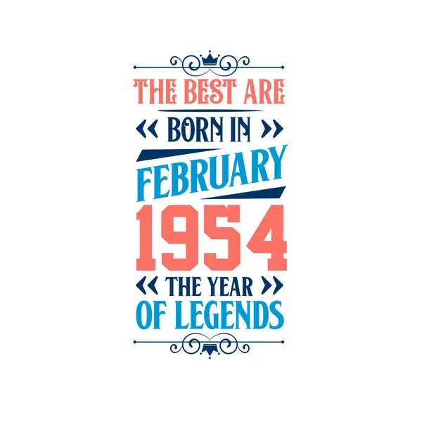 Best Born February 1954 Born February 1954 Legend Birthday — Stock Vector