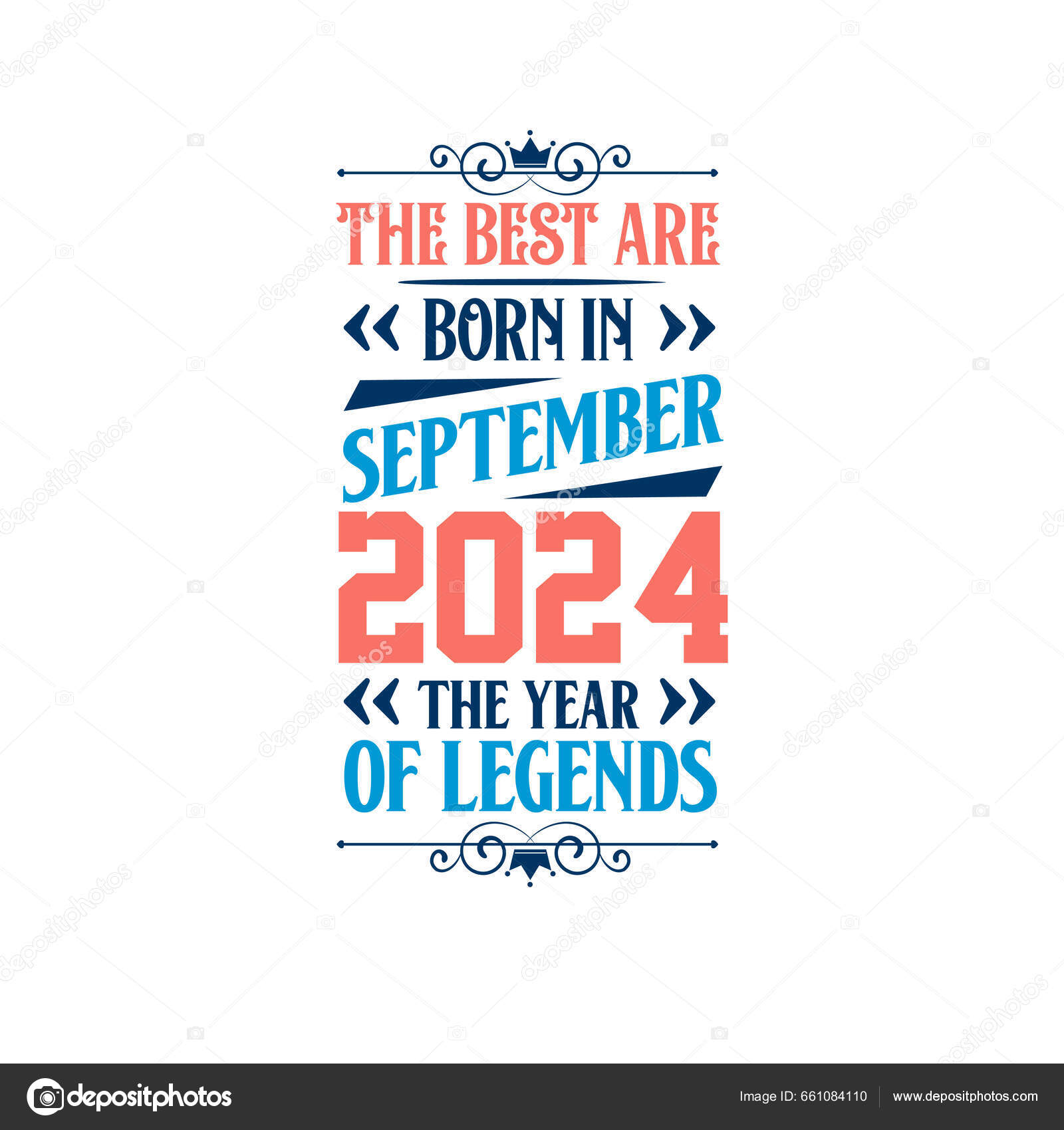Best Born September 2024 Born September 2024 Legend Birthday Stock