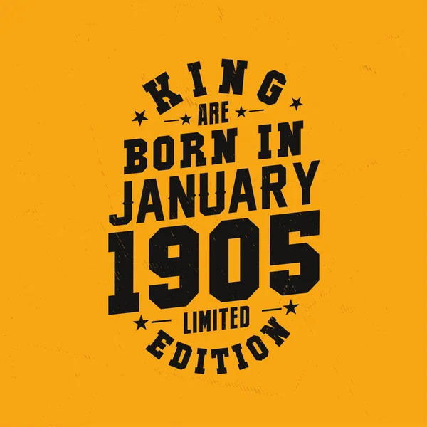 Βασιλιάς Γεννήθηκε Τον Ιανουάριο Του 1905 Βασιλιάς Γεννιούνται Τον Ιανουάριο — Διανυσματικό Αρχείο
