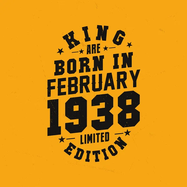Кинг Родился Феврале 1938 Года Кинг Родился Феврале День Рождения — стоковый вектор