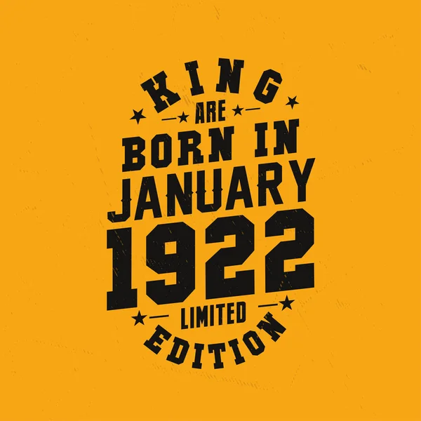 Βασιλιάς Γεννήθηκε Τον Ιανουάριο Του 1922 Βασιλιάς Γεννιούνται Τον Ιανουάριο — Διανυσματικό Αρχείο