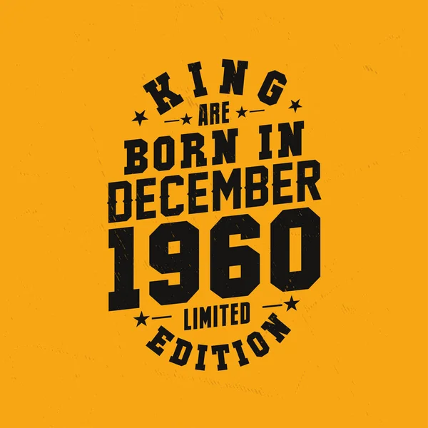 王は1960年12月生まれ 王は1960年12月に誕生しましたレトロヴィンテージ誕生日 — ストックベクタ