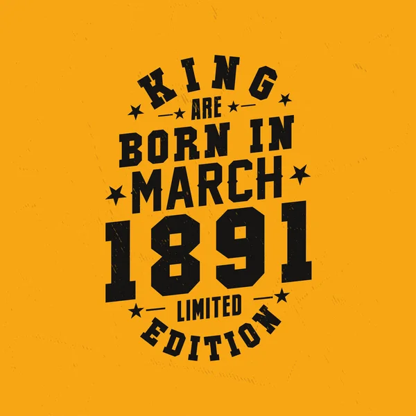 Βασιλιάς Γεννήθηκε Τον Μάρτιο Του 1891 Βασιλιάς Γεννιούνται Μάρτιο Του — Διανυσματικό Αρχείο