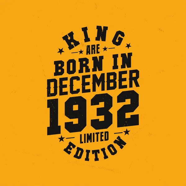 王は1932年12月生まれ 国王は1932年12月に誕生したレトロヴィンテージの誕生日 — ストックベクタ