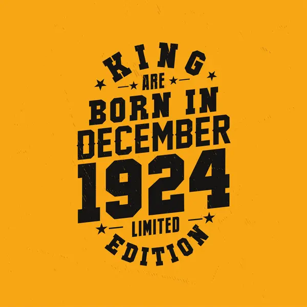 国王は1924年12月生まれ キングは1924年12月に生まれたレトロヴィンテージの誕生日 — ストックベクタ