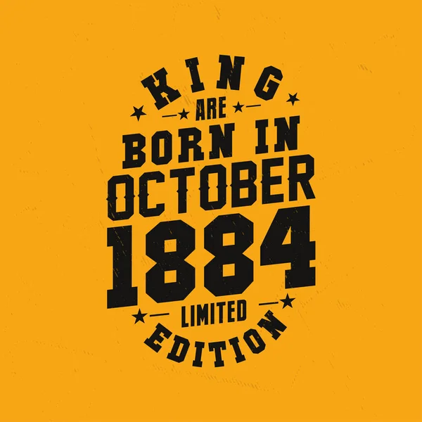 Kral Ekim 1884 Doğdu Kral Ekim 1884 Doğdu Retro Vintage — Stok Vektör