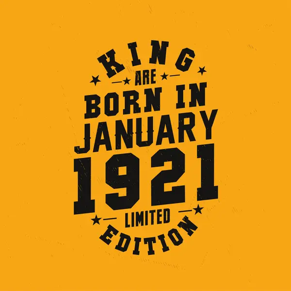 Βασιλιάς Γεννήθηκε Τον Ιανουάριο Του 1921 Βασιλιάς Γεννιούνται Τον Ιανουάριο — Διανυσματικό Αρχείο