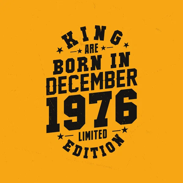 王は1976年12月生まれ キングは1976年12月に生まれたレトロヴィンテージの誕生日 — ストックベクタ