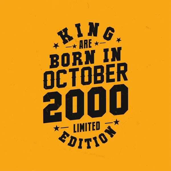 King Born October 2000 King Born October 2000 Retro Vintage — Stock Vector