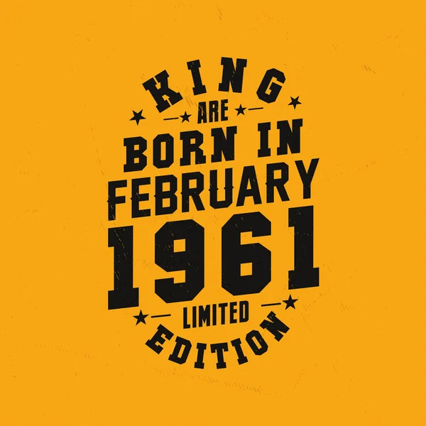 Βασιλιάς Γεννήθηκε Τον Φεβρουάριο Του 1961 Βασιλιάς Γεννιούνται Φεβρουάριο 1961 — Διανυσματικό Αρχείο