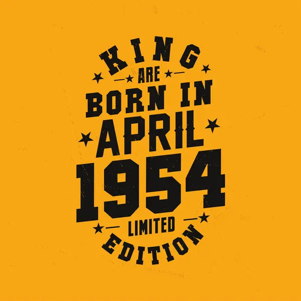 Kral Nisan 1954 Doğdu Kral Nisan 1954 Doğdu Retro Vintage — Stok Vektör