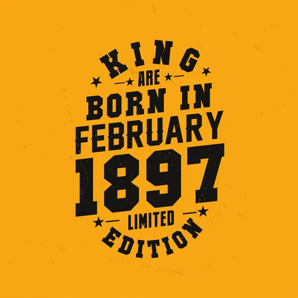 Βασιλιάς Γεννήθηκε Τον Φεβρουάριο Του 1897 Βασιλιάς Γεννιούνται Τον Φεβρουάριο — Διανυσματικό Αρχείο
