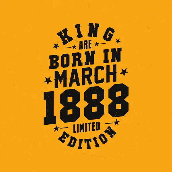 Βασιλιάς Γεννήθηκε Τον Μάρτιο Του 1888 Βασιλιάς Γεννιούνται Μάρτιο Του — Διανυσματικό Αρχείο