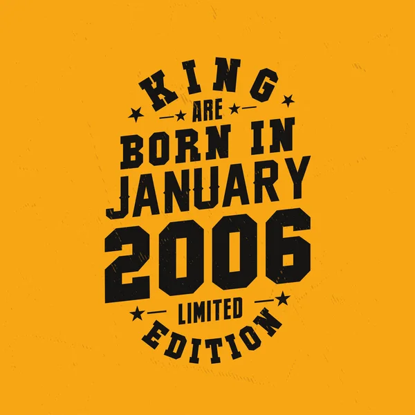 King Born January 2006 King Born January 2006 Retro Vintage — Stock Vector