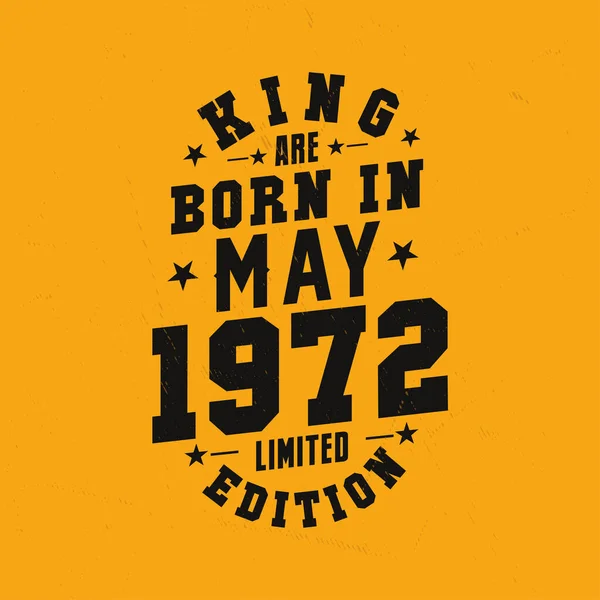 Βασιλιάς Γεννήθηκε Τον Μάιο Του 1972 Βασιλιάς Γεννιούνται Μάιο 1972 — Διανυσματικό Αρχείο