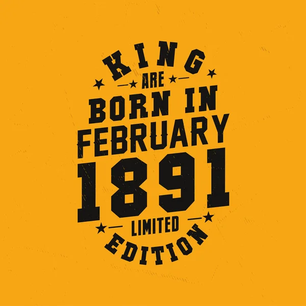 Βασιλιάς Γεννήθηκε Τον Φεβρουάριο Του 1891 Βασιλιάς Γεννιούνται Τον Φεβρουάριο — Διανυσματικό Αρχείο