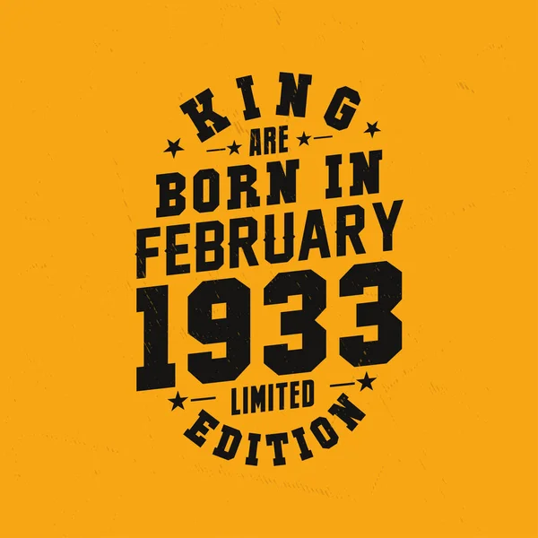 Βασιλιάς Γεννήθηκε Τον Φεβρουάριο Του 1933 Βασιλιάς Γεννιούνται Φεβρουάριο Του — Διανυσματικό Αρχείο