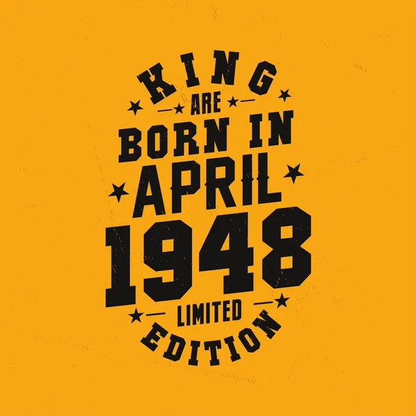 Kral Nisan 1948 Doğdu Kral Nisan 1948 Doğdu Retro Vintage — Stok Vektör
